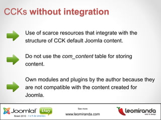 Developing components using Joomla CCKs Slide 18