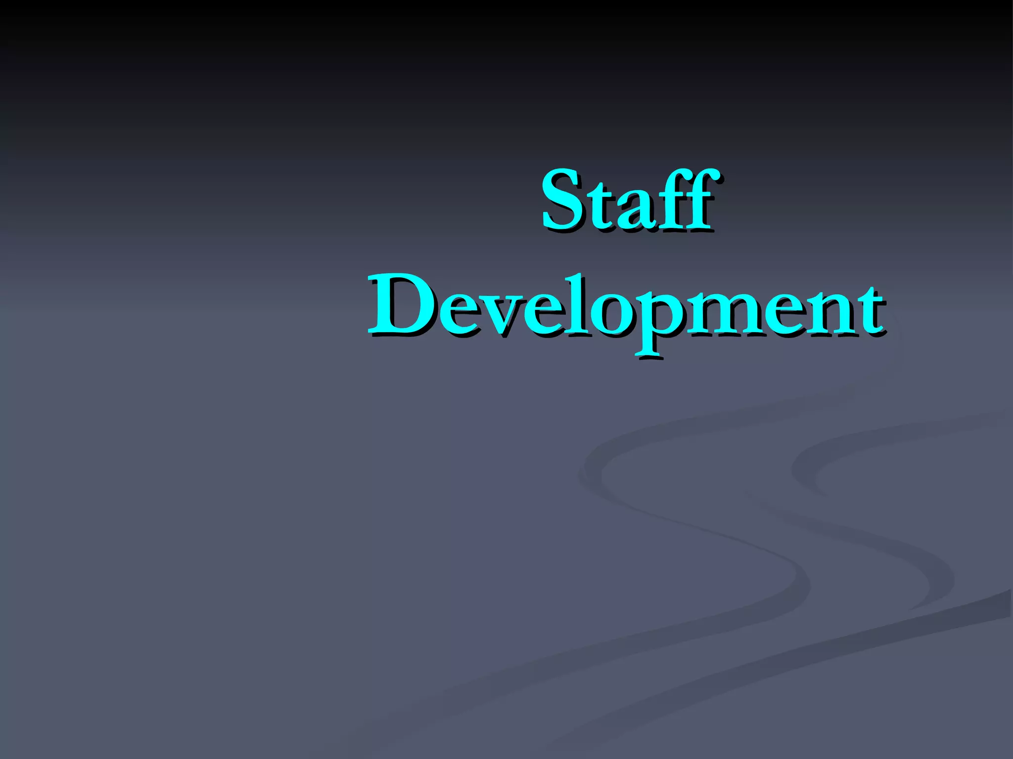 Staff Development 