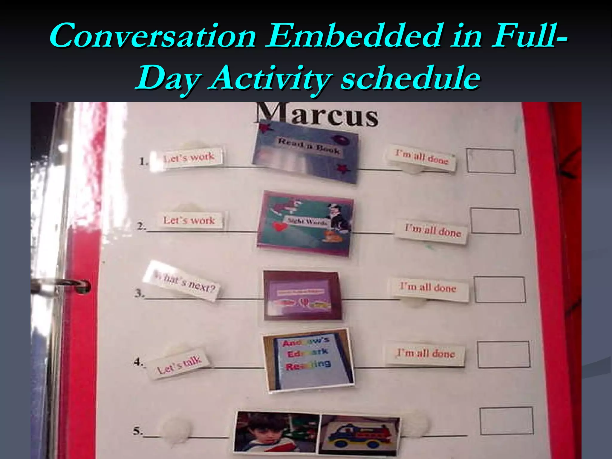 Conversation Embedded in Full-Day Activity schedule 