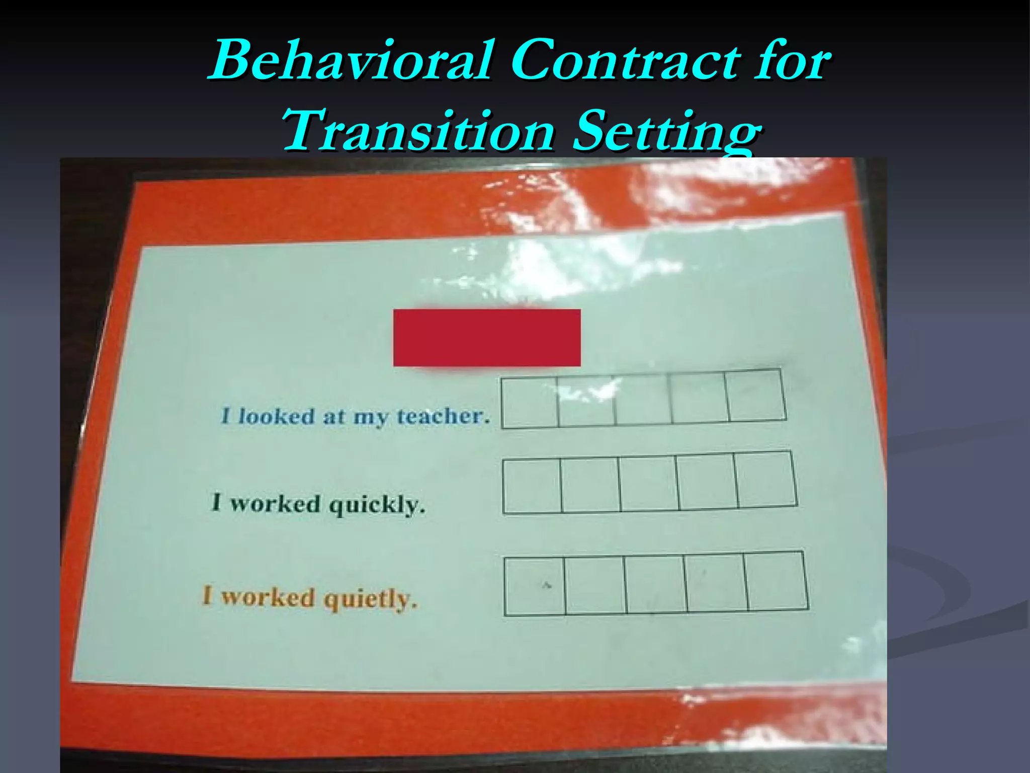 Behavioral Contract for Transition Setting 