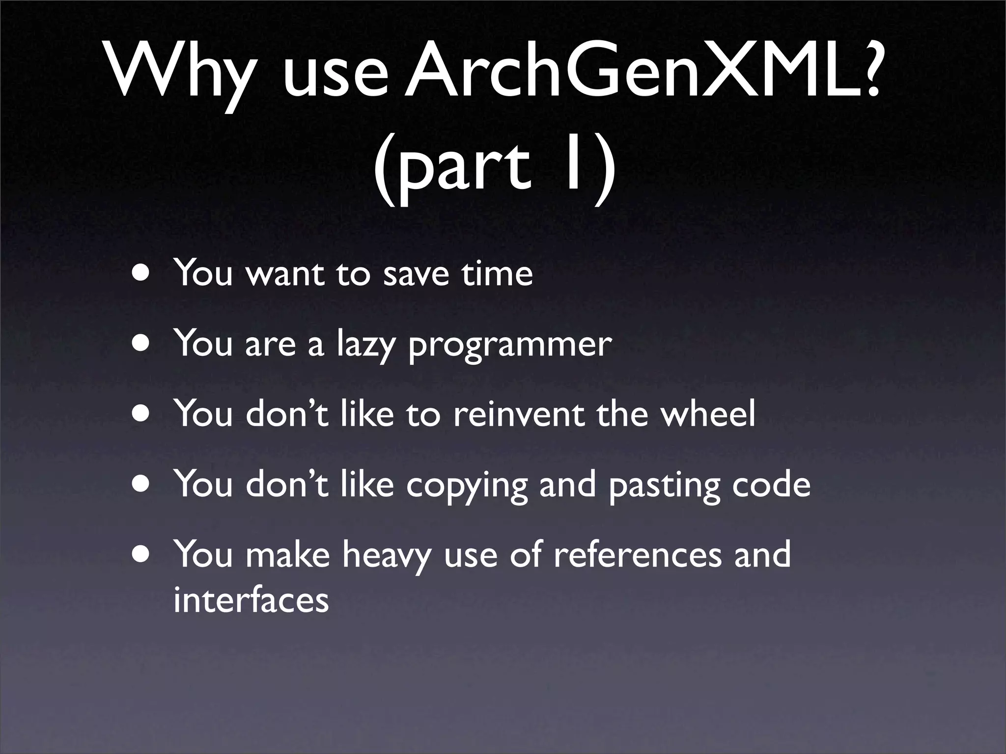 Developing for Plone using ArchGenXML / ArgoUML
