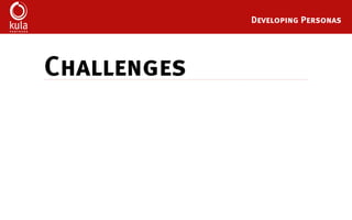 Buyer Persona Development Template
11. Who do they report to? Who reports to
them?
 