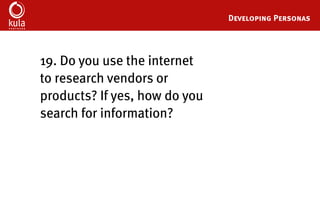 Buyer Persona Development Template
Goals
 