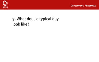 Buyer Persona Development Template
3. How much money do they make?
 