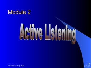 Module 2 Active Listening 