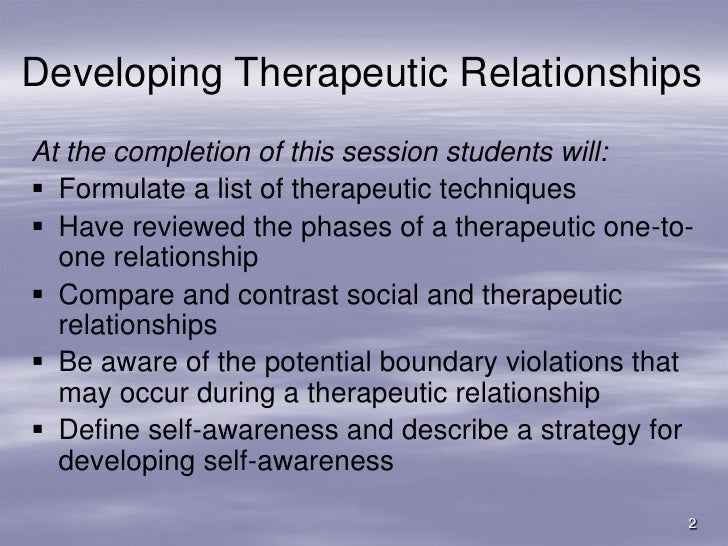 Developing 20 Therapeutic 20 Relationships 1