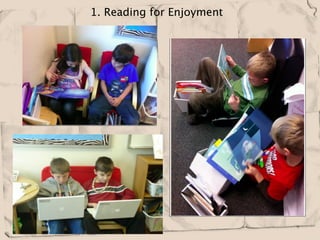  1. Reading for Enjoyment  
              
 