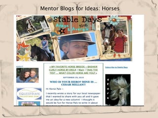  Mentor Blogs for Ideas: Horses
 