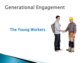 The Young Workers
 