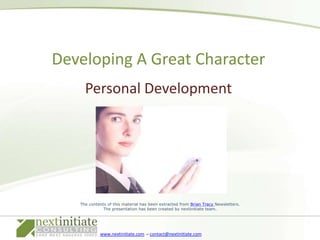 Personal Development Developing A Great Character 