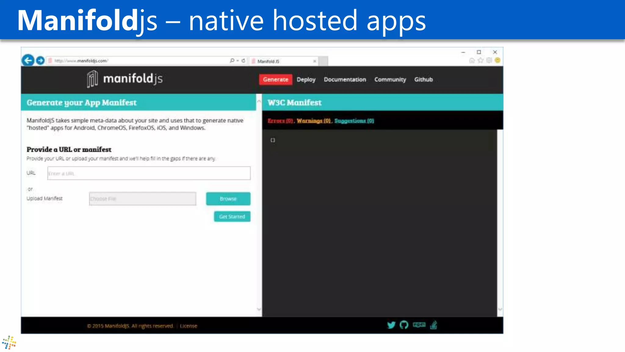 Manifoldjs – native hosted apps
 