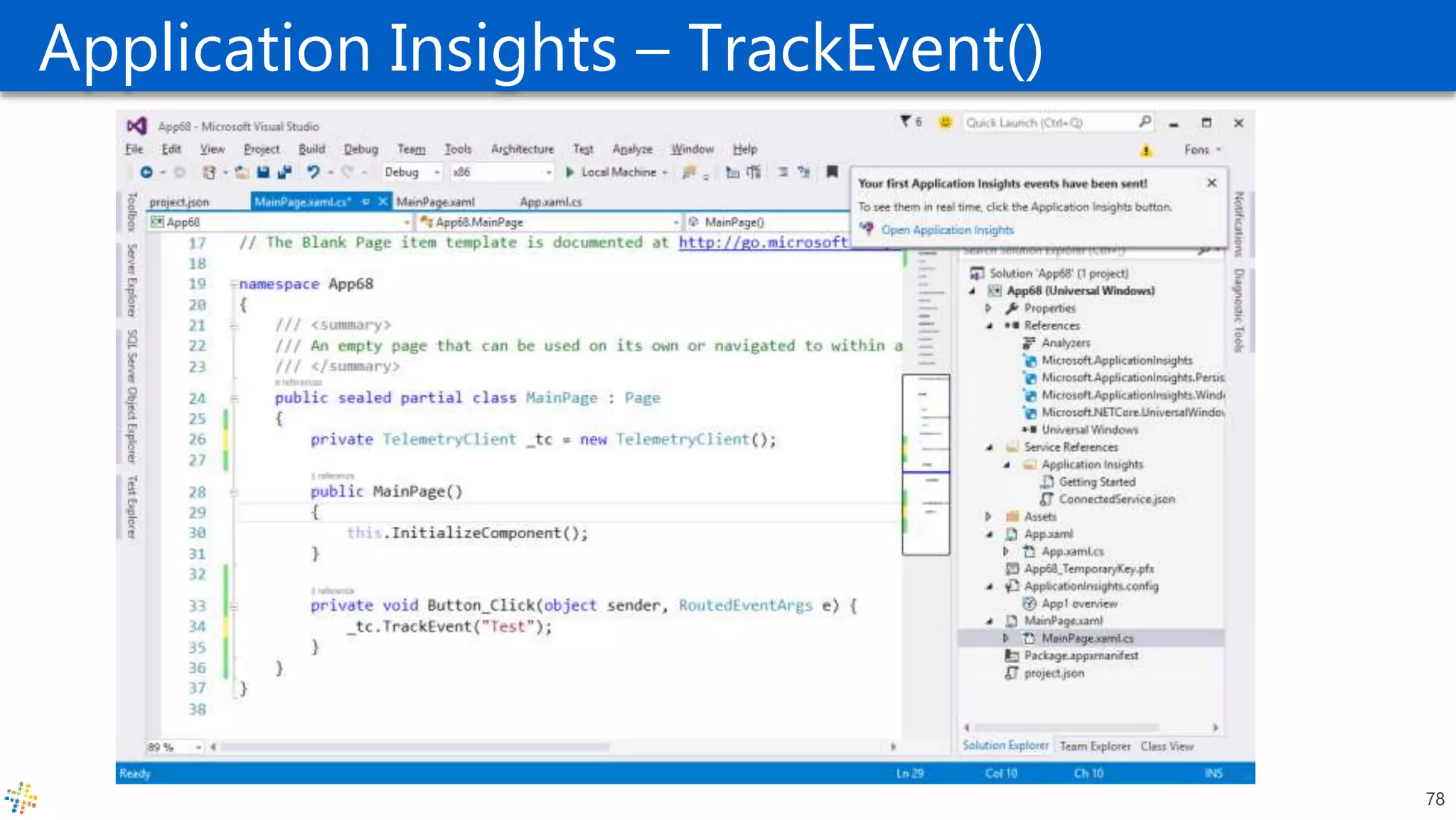 Application Insights – TrackEvent()
78
 