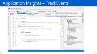 Application Insights – TrackEvent()
78
 