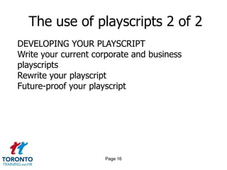 Page 14The use of playscripts