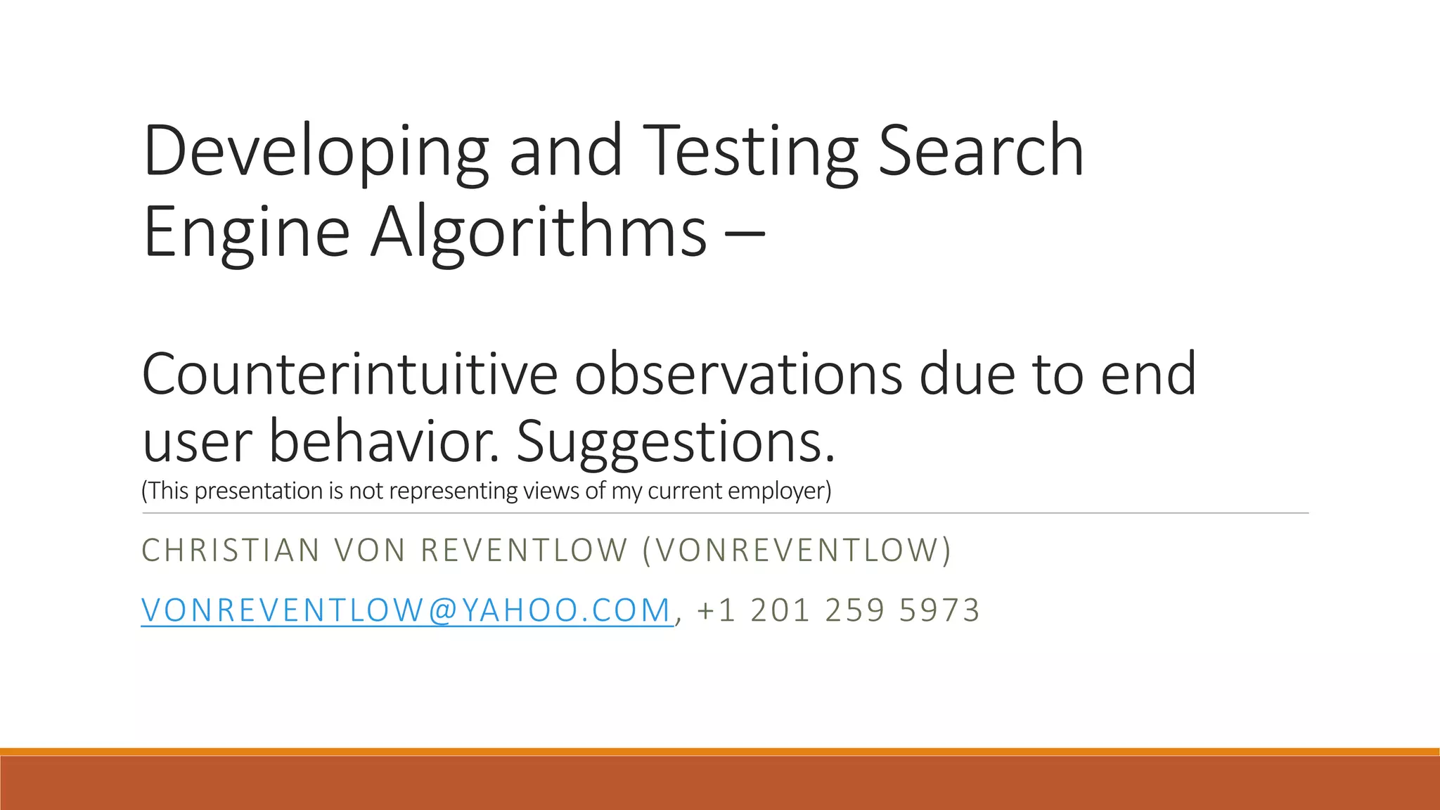 Developing and testing search engine algorithms – | PPT