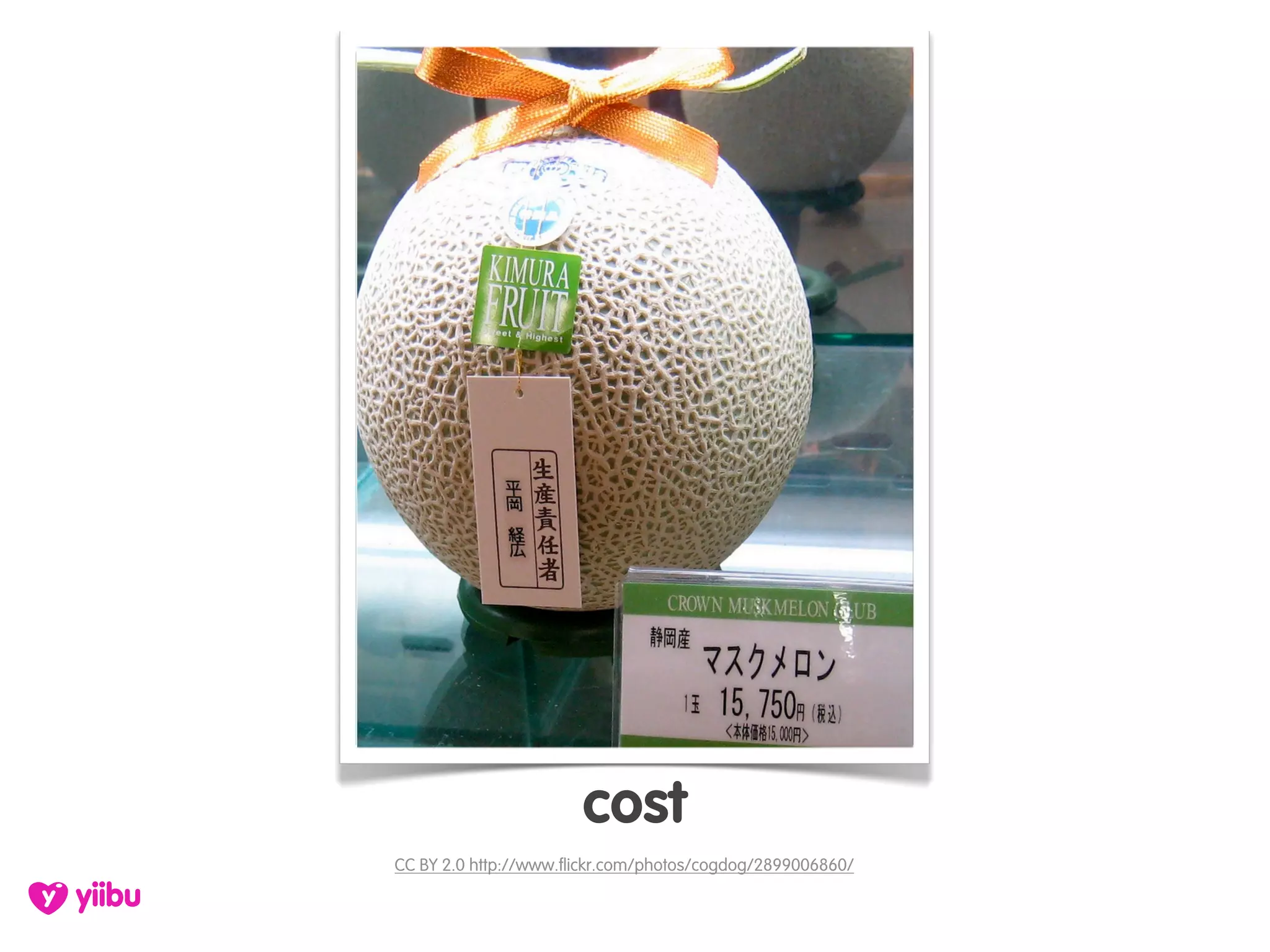 cost
CC BY 2.0 http://www.flickr.com/photos/cogdog/2899006860/
 