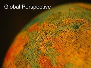 Global Perspective 