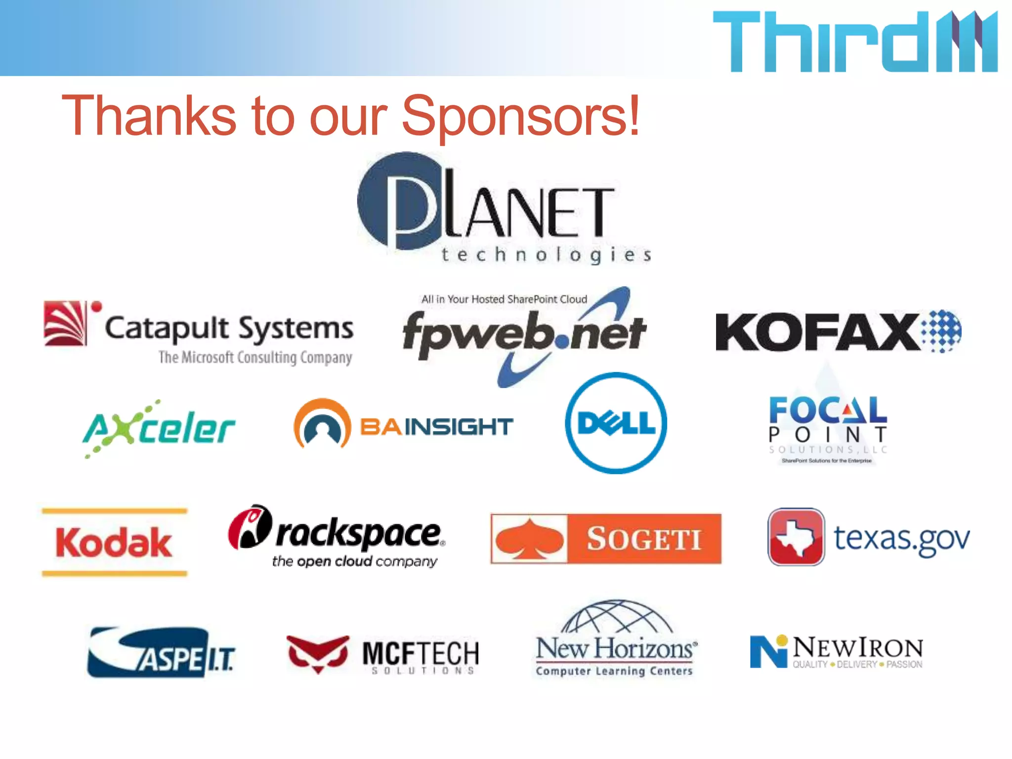Thanks to our Sponsors!
 