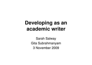 Developing As An Academic Writer