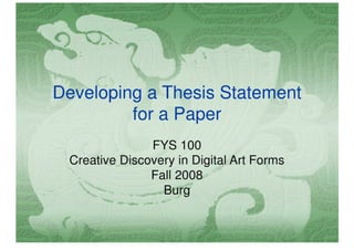 Developing A Thesis Statement For A Paper