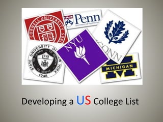 Developing a US College List 
 