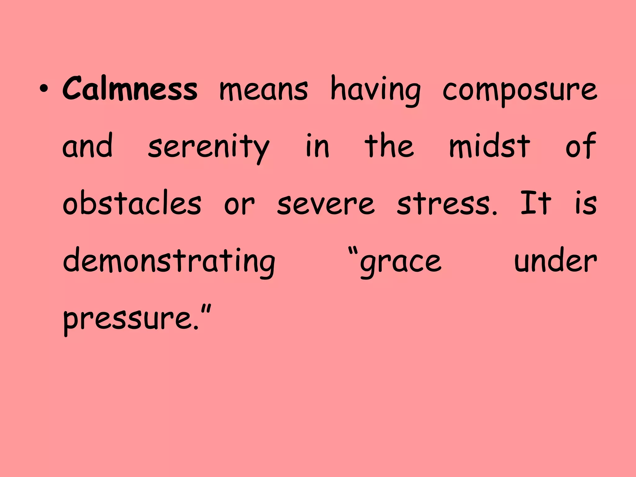 Developing calmness | PPTX