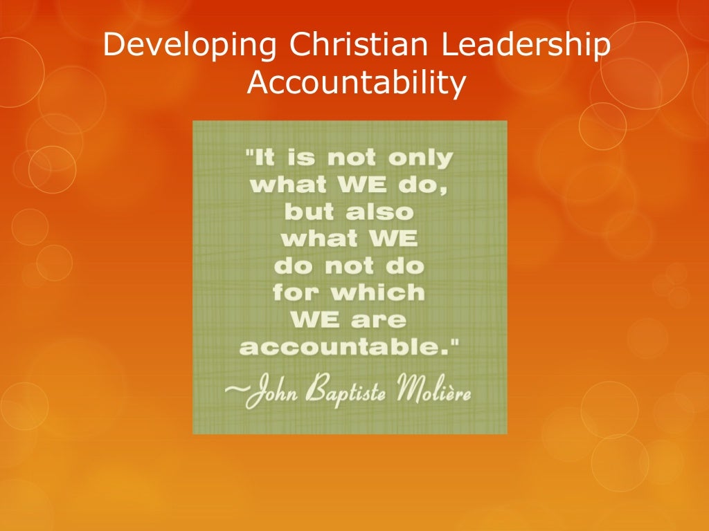 Developing christian leadership accountability