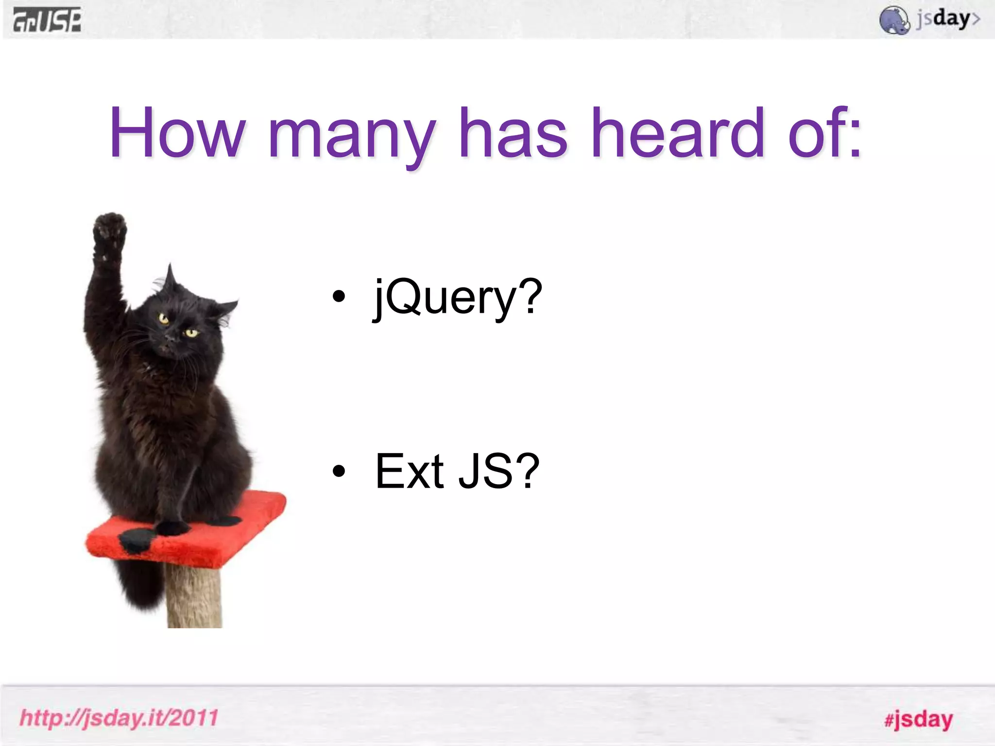 How many has heard of:jQuery?