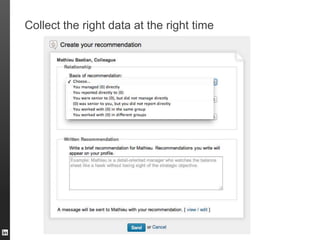 Collect the right data at the right time
 