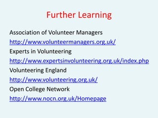 How? Working with your local Volunteer CentreAccess to GLV Experts in Volunteering Team at VC Hounslow Specialist disability organisations in your borough Training providers – hosting volunteering placements to provide work experience 