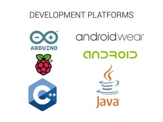DEVELOPMENT PLATFORMS 
 