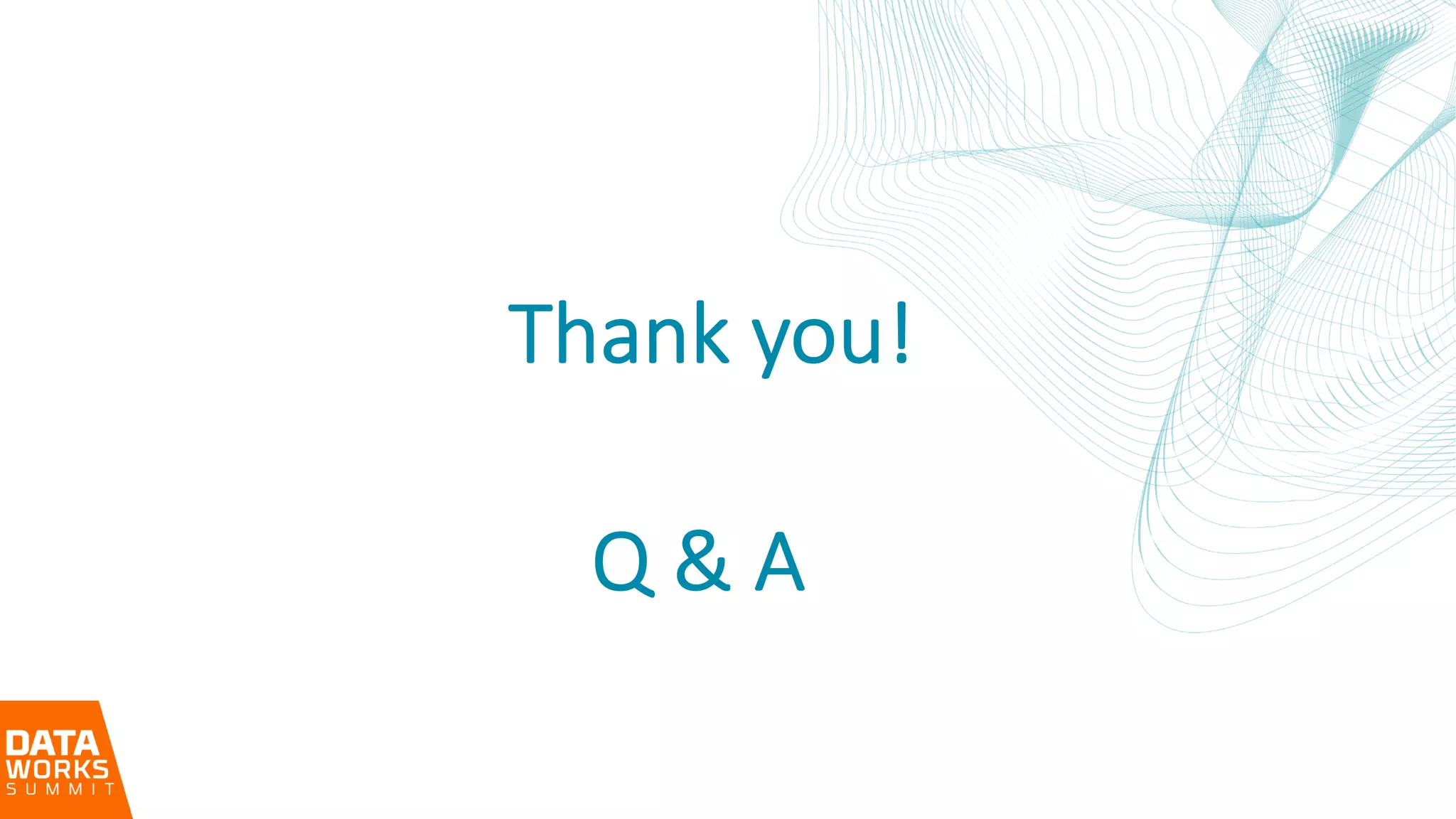 Thank you! Q & A 