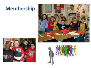 Membership
7
 