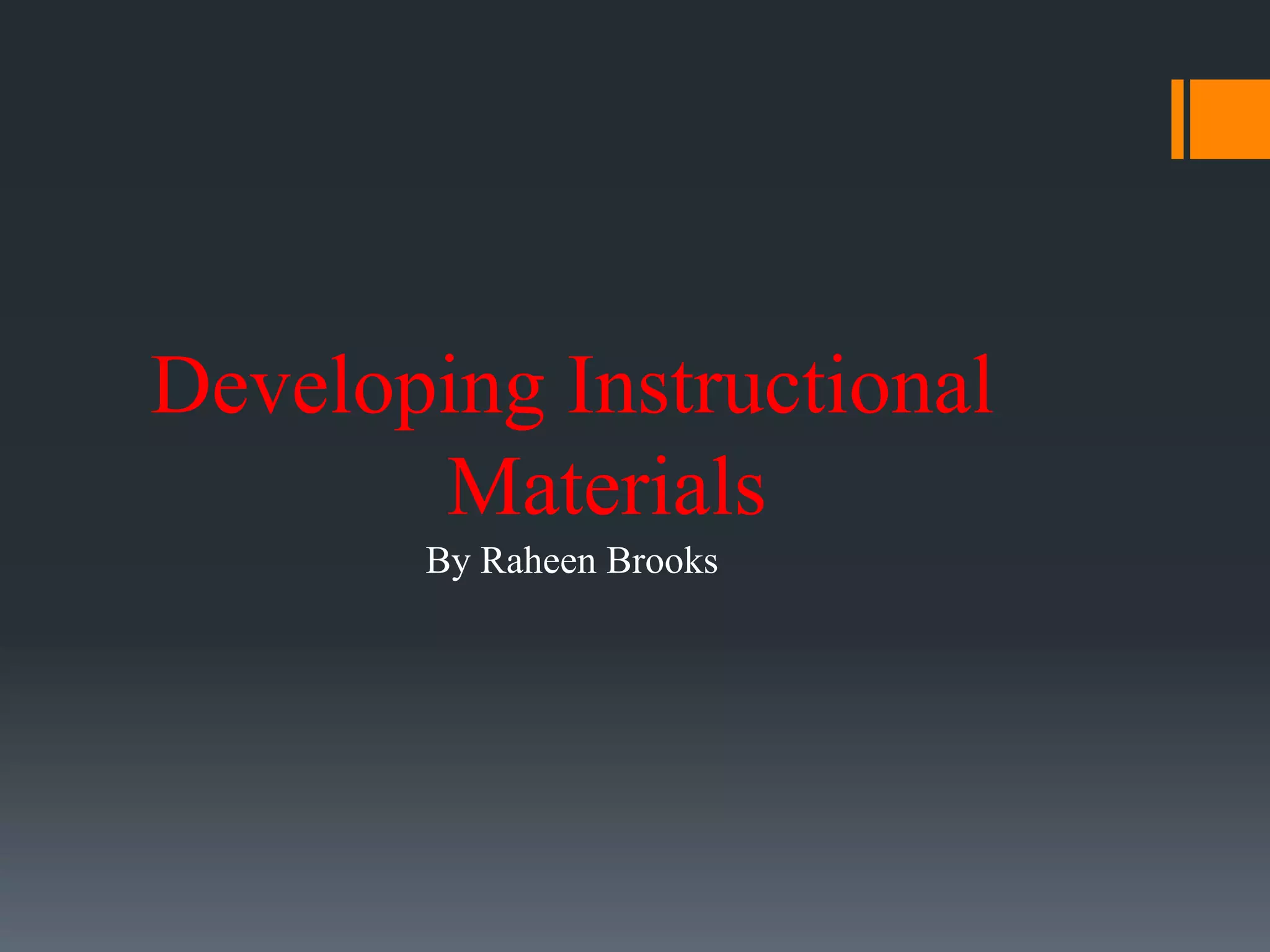 Developing instructional materials PPT
