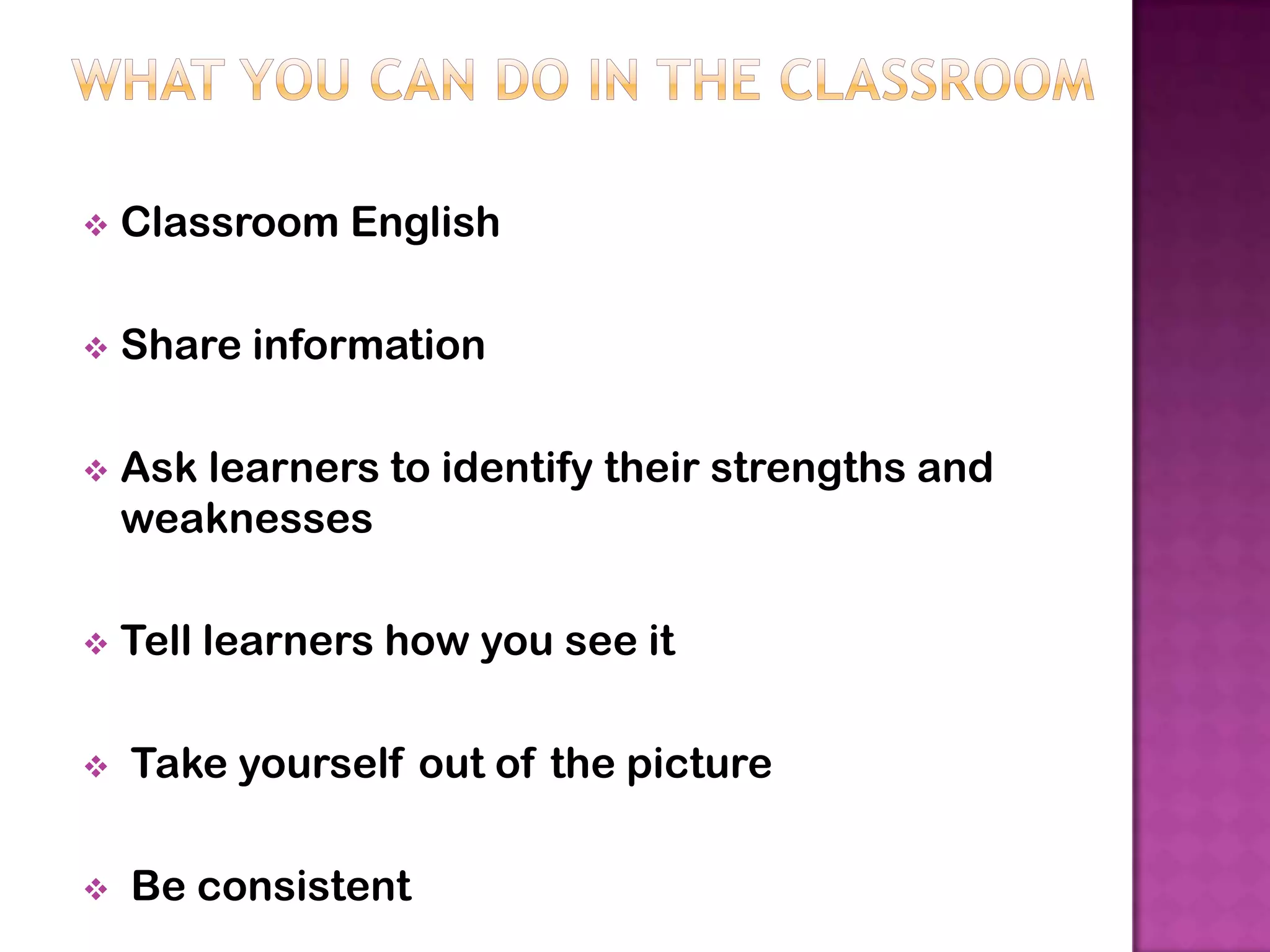 Learning StrategiesCognitive Strategies help learners process input, & transform and apply L2 knowledgeAffective Strategieslearners create positive attitudes and stay motivatedSociocultural-interactive Strategieshelp learners with communication, sociocultural contexts and identity.