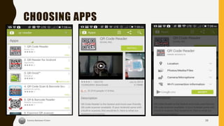 CHOOSING APPS
38
 