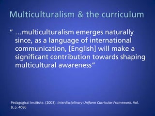 Developing Multicultural Awareness Through English (slideshare)