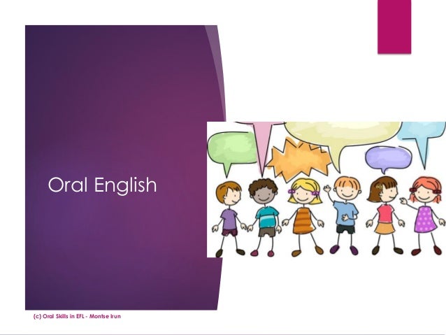 Developing oral English