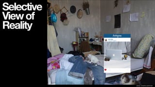 IMAGE: CHOMPOO BARITONE
Selective
Viewof
Reality
 