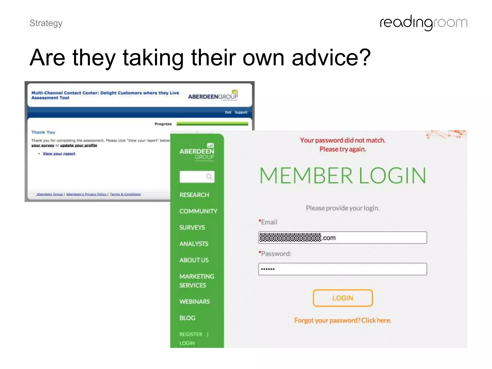 Are they taking their own advice?
Strategy
 