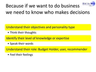 Because if we want to do business    we need to know who makes decisions <br />