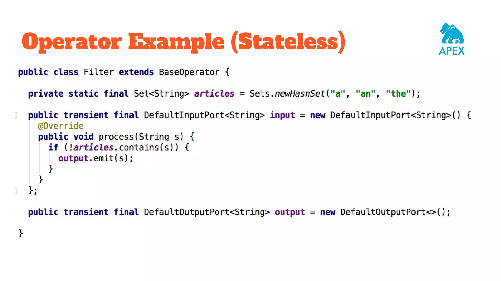 Operator Example (Stateless) 