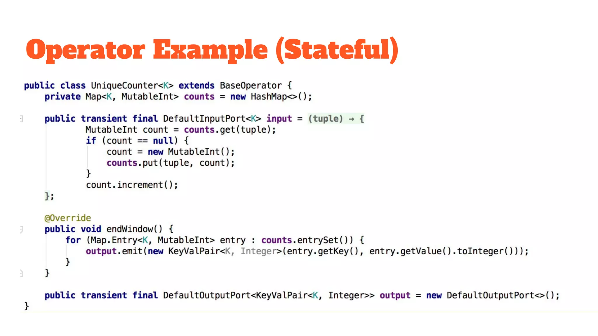 Operator Example (Stateful) 