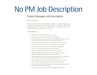 No PM Job Description
 