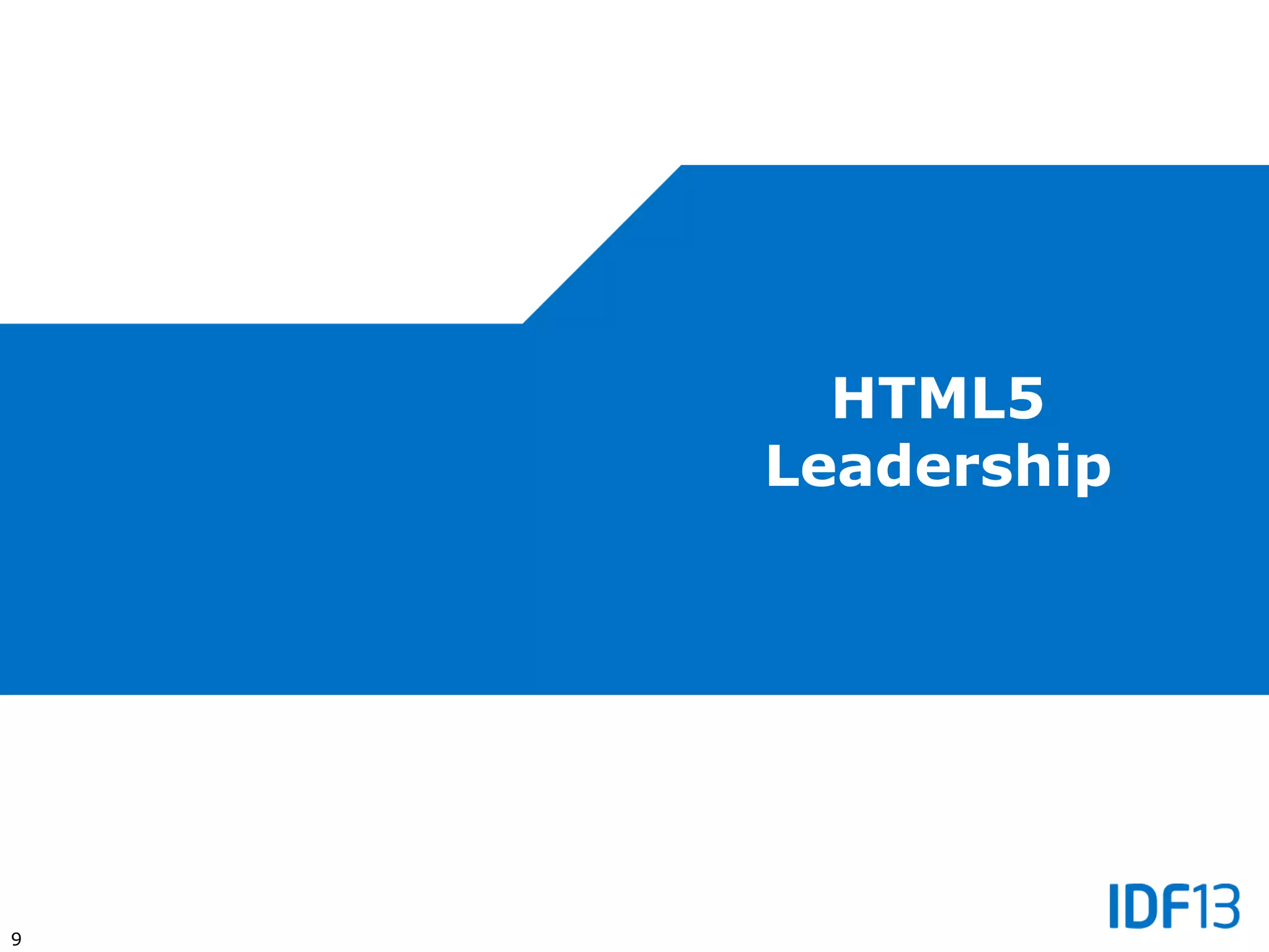 9
HTML5
Leadership
 