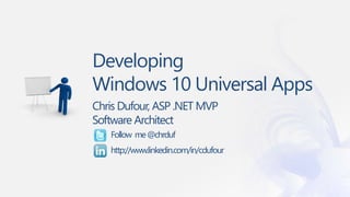Developing windows 10 universal apps | PPTX