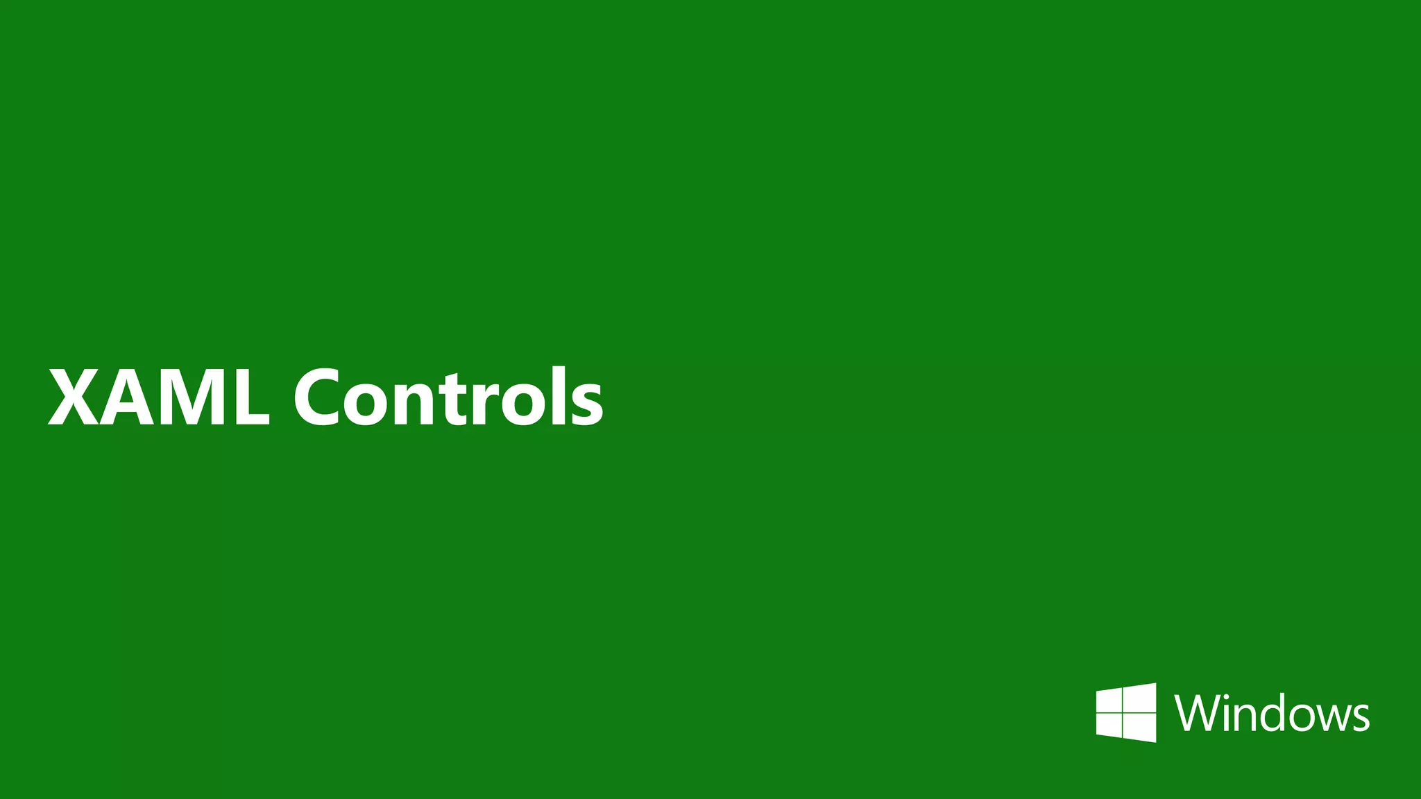 XAML Controls
 