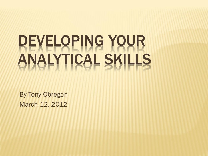 developing your analytical skills analitical skills