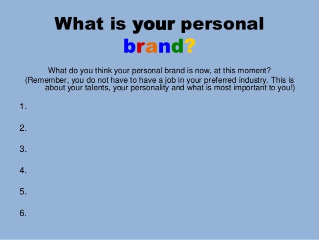 developing your personal brand developing your personal brand