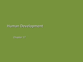 Human Development Chapter 17 